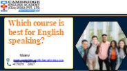 Which course is best for English speaking? (1)
