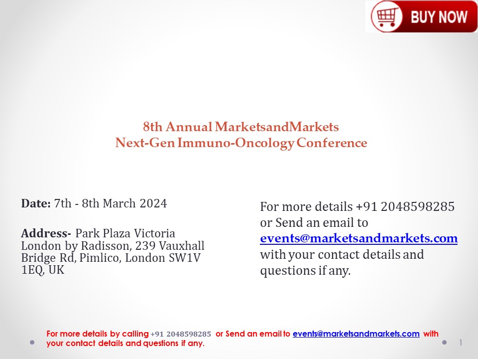 Next-Gen Immuno-Oncology Conference | 8th Annual MarketsandMarkets