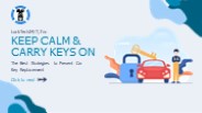 The Best Strategies to Prevent Car Key Replacement
