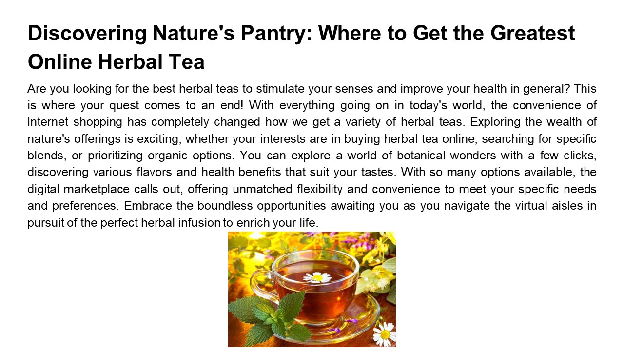 Discovering Nature's Pantry: Where to Get the Greatest Online Herbal ...