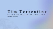 Tim Terrentine - An Inspirational Adept From Michigan