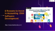 6 Reasons to Invest in Accounting CRM Software Development