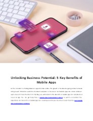 Unlocking Business Potential: 5 Key Benefits of Mobile Apps