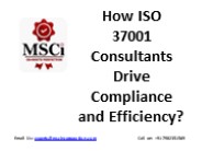 How ISO 37001 Consultants Drive Compliance and Efficiency?