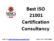 Best ISO 21001 Certification Consultancy?