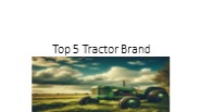 Top 5 Tractor Brand