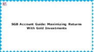 Unlock Financial Freedom: The Ultimate Guide to SGB Accounts