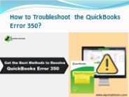 How to Troubleshoot the QuickBooks Error 350?