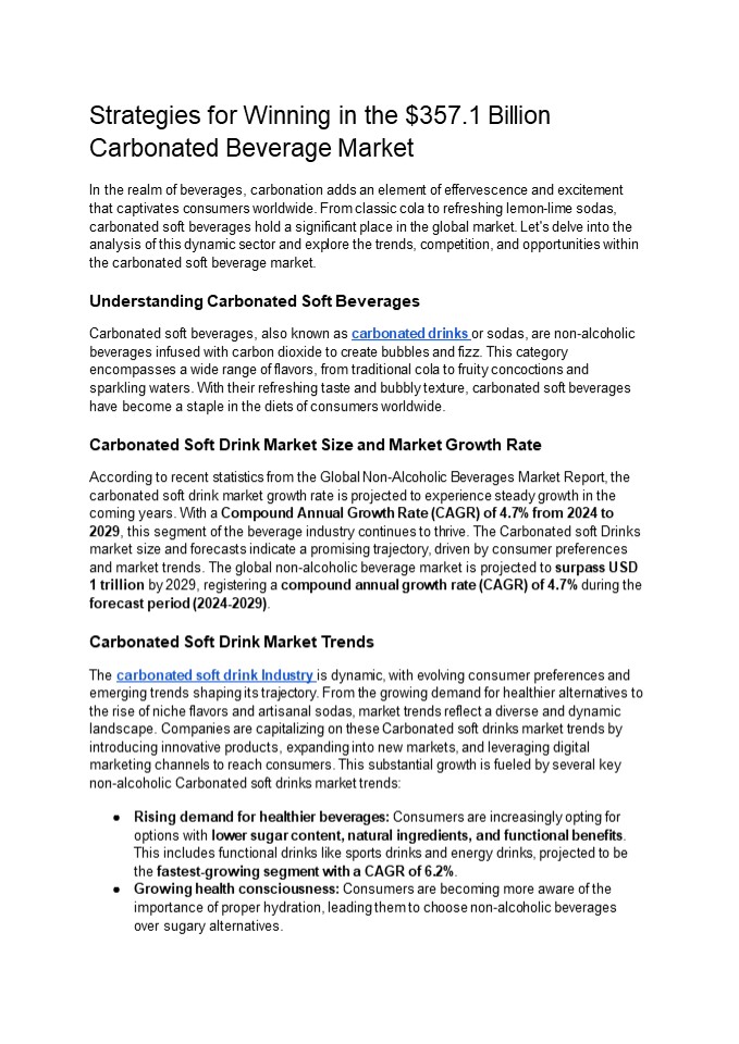 Explore the Carbonated Soft Drinks Market