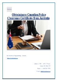 Obtaining a Canadian Police Clearance Certificate from Australia