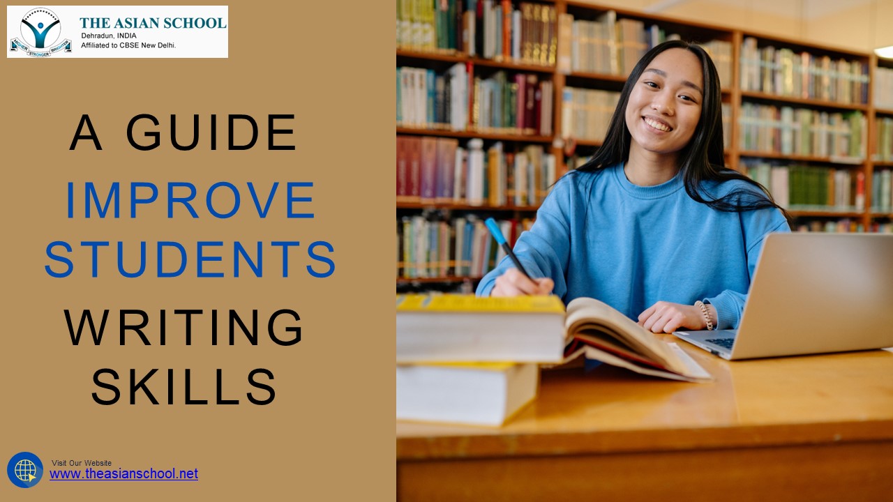 A Guide To Improve Students Writing Skills.