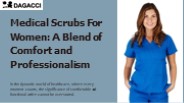 Radiate Professionalism: Medical Scrub For Women
