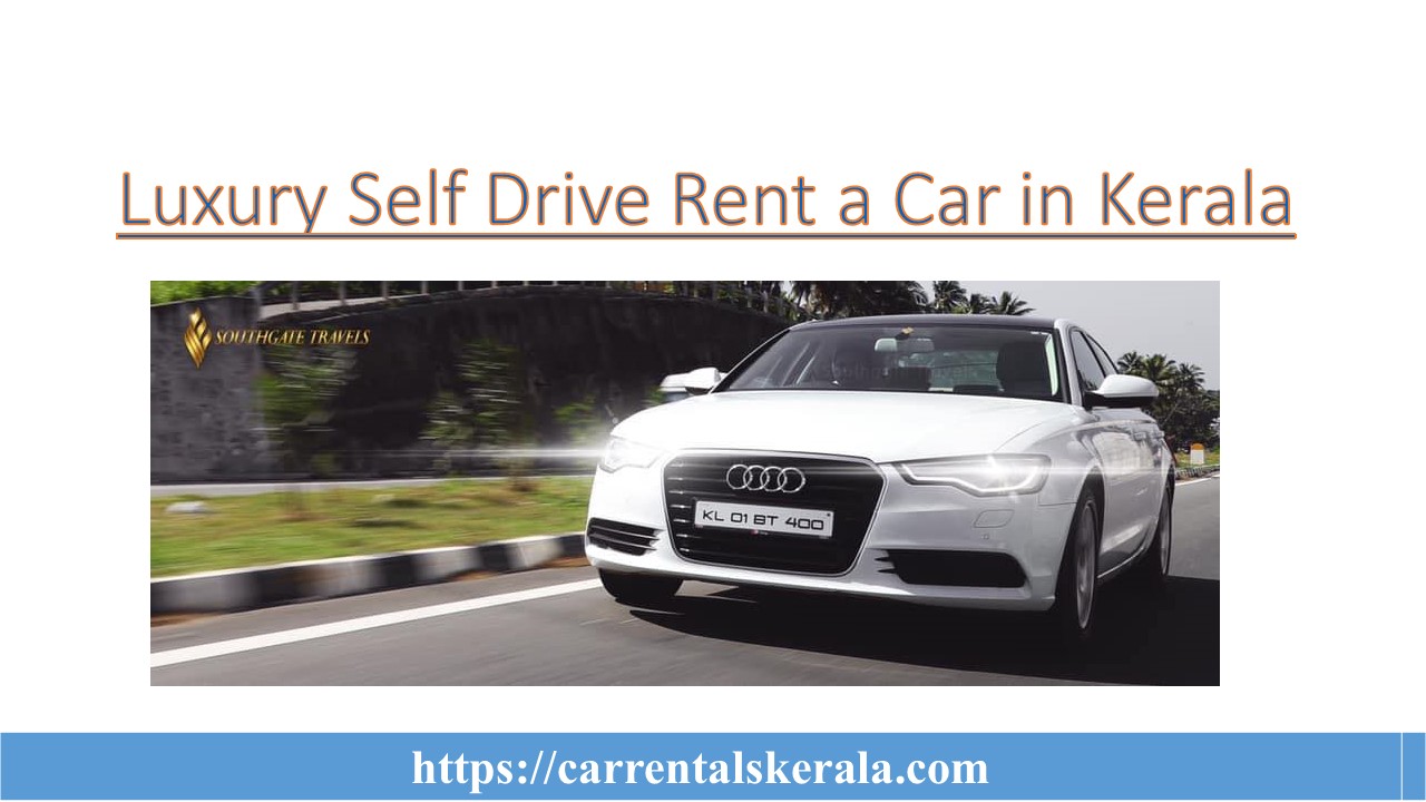 Luxury Self Drive Rent a Car in Kerala