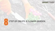 8 Step of Create A Flower Garden