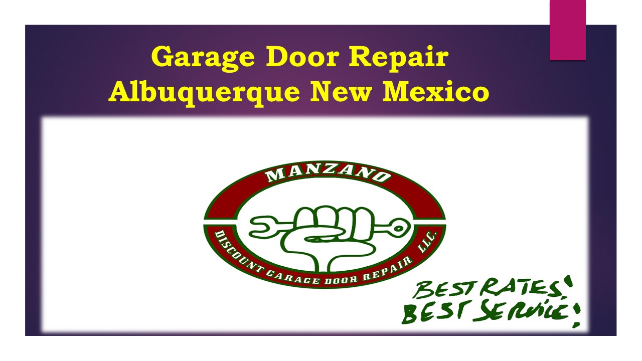 Garage Door  Repair Albuquerque New Mexico