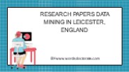 Research Papers Data Mining In Leicester, England