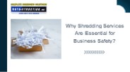 Why Shredding Services Are Essential for Business Safety?