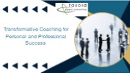 Transformative Coaching for Personal and Professional Success