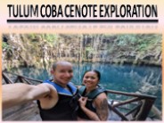 Tulum Coba Cenote Exploration