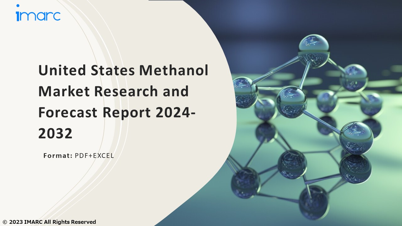 United States Methanol Market PPT: Growth, Outlook, Demand, Keyplayer Analysis and Opportunity 2024-32