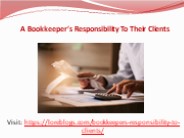 A Bookkeeper’s Responsibility To Their Clients