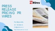 Press Release Pricing PR Wires