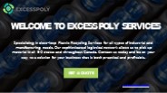 Welcome to Excess Poly Services