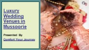 Best Wedding Venue in Mussoorie