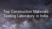 Top Construction Materials Testing Laboratory in India