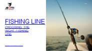 A Comprehensive Guide to Choosing the Perfect Fishing Line