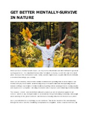 GET BETTER MENTALLY-SURVIVE  IN NATURE