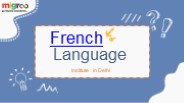 Why did I choose to study French?