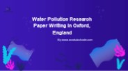 Water Pollution Research Paper Writing in Oxford, England