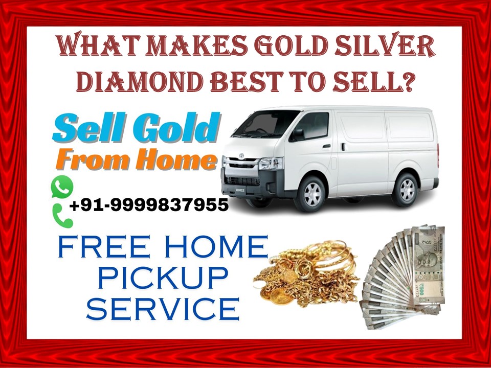 What Makes Gold Silver Diamond Best To Sell?