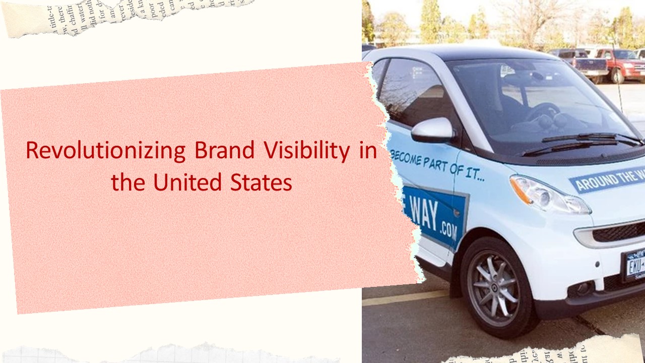 Revolutionizing Brand Visibility in the United States