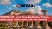 Latest Larissa News