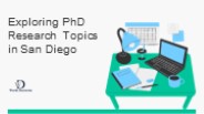 Unlocking Top Phd Research Topics In San Diego