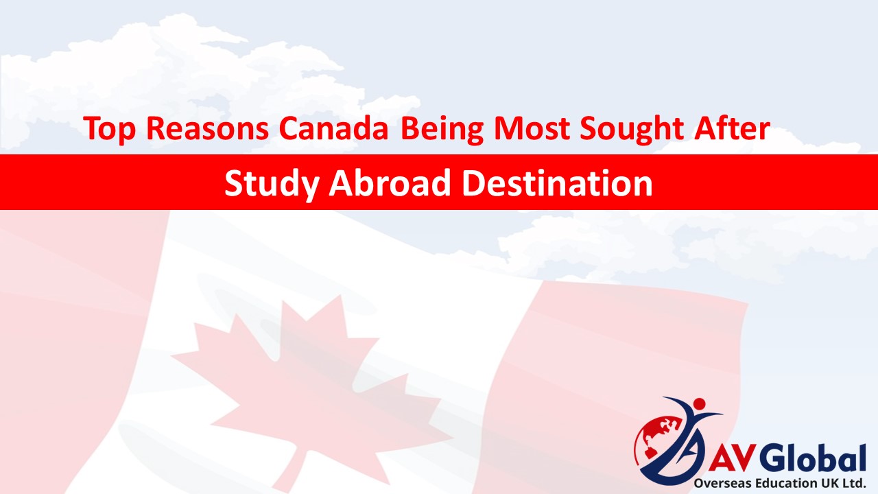Top Reasons Canada Being Most Sought After Study Abroad Destination