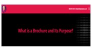 What is a Brochure and Its Purpose?