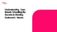 Understanding User Intent: An SEO Guide