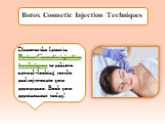 Botox Cosmetic Injection Techniques