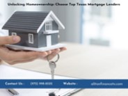 Unlocking Homeownership: Choose Top Texas Mortgage Lenders