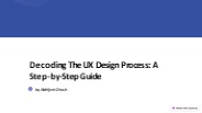 Decoding the UX Design process - A step-by-step guide