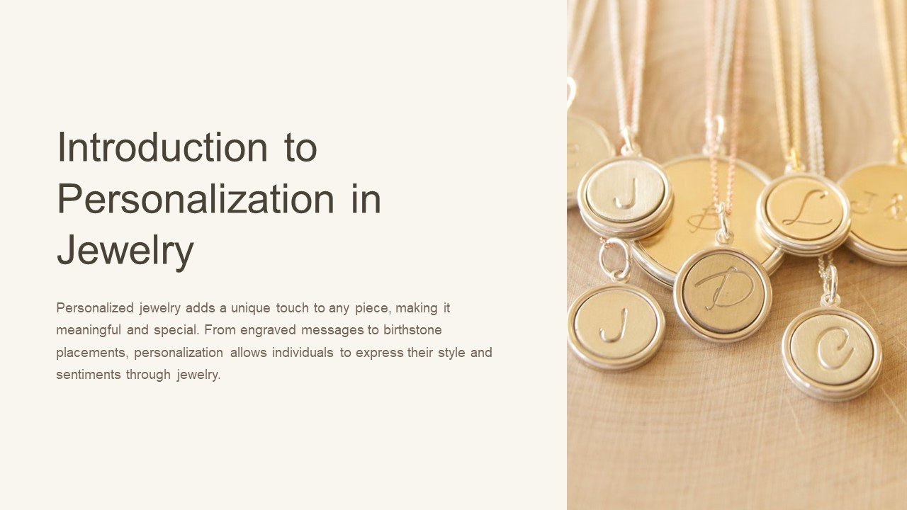 Introduction to Personalization in Jewelry