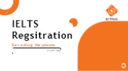 HOW TO FILL THE IELTS REGISTRATION FORM