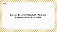 What Is the Meaning of Portfolio Restructuring?