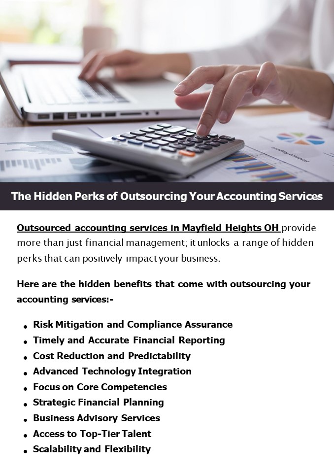 The Hidden Perks of Outsourcing Your Accounting Services