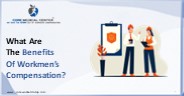 What Are The Benefits Of Workmen's Compensation?