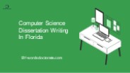 Computer Science Dissertation Writing  In Florida