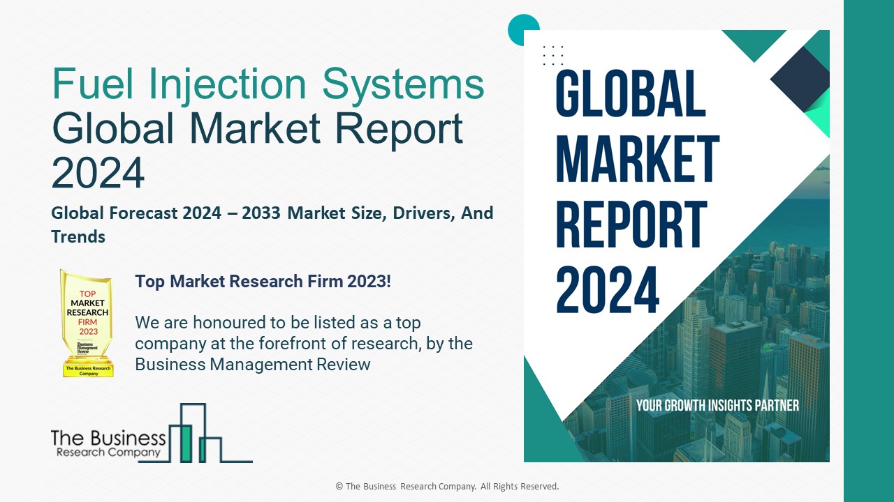 Fuel Injection Systems Market Size, Growth, Drivers, Trends Report To 2024-2033